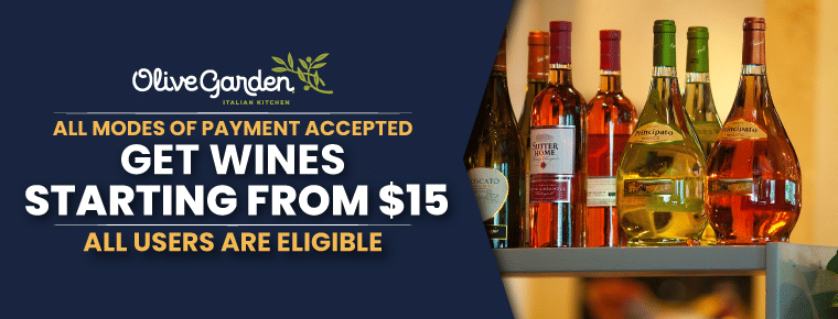 Olive Garden Wine Deal | Starts At $15