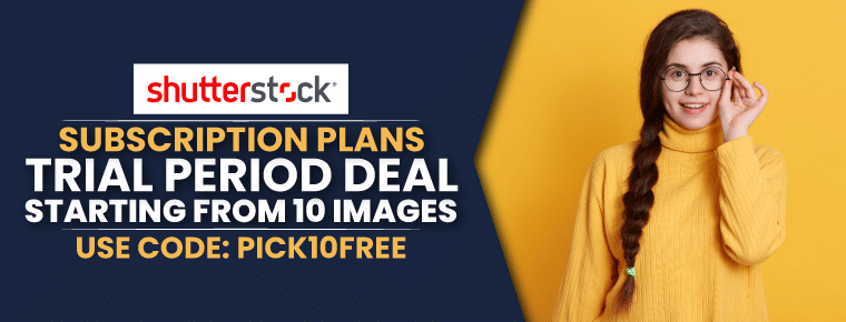 Shutterstock Trial Period deal | Starting from 10 images