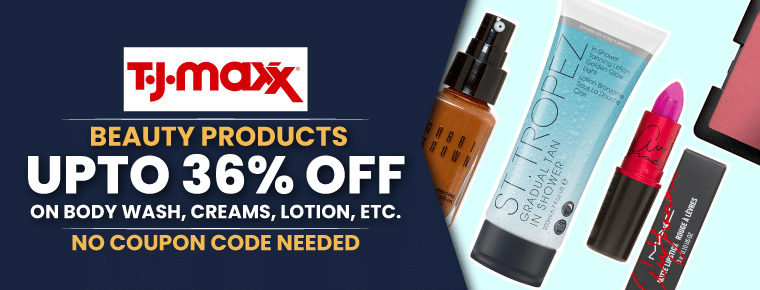 Get up to 36% Off | Beauty Products