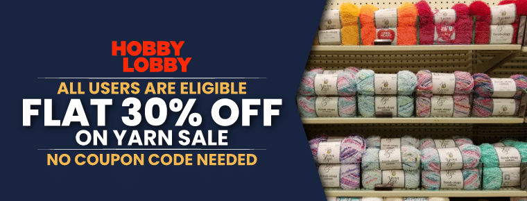Hobby Lobby Yarn Sale | 30% Off