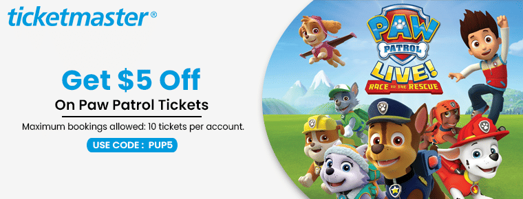 Promotion Code for Ticketmaster: $5 Off Paw Patrol Tickets 