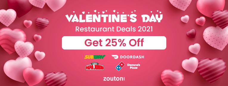 valentine s day restaurant deals 2021 get 25 off papa john s doordash subway more