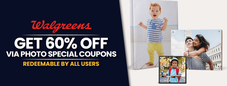 Walgreens Photo Special Coupons | Get 60% Off