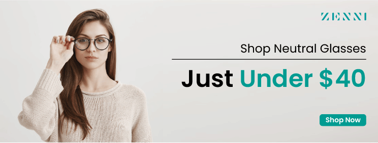 Shop Zenni Neutral Glasses Under $40