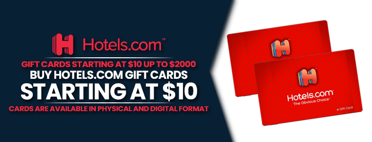 Buy Hotels.com Gift Cards | From $10 Onwards