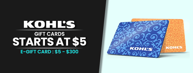 Kohl’s Gift Cards : Starts At $5
