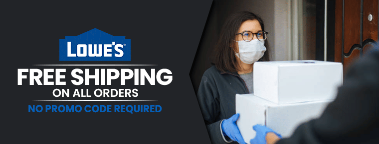 Lowe’s Free Shipping | All Orders