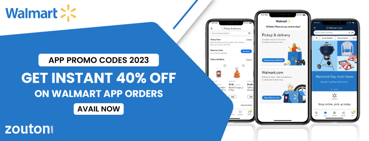 Walmart App Promo Code | October 2023 | Get Instant 40% Off On Walmart