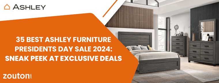 35 Best Ashley Furniture Presidents’ Day Sale 2024