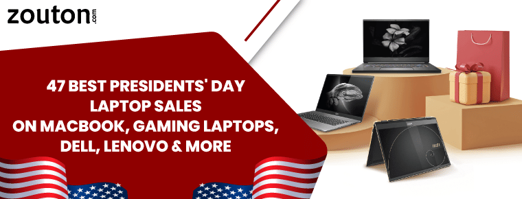 47 Best Presidents' Day Laptop Sales On MacBook, Gaming Laptops, Dell, Lenovo & More