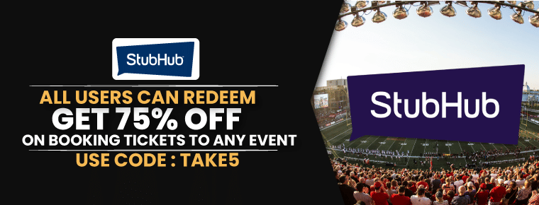 Stubhub Online Ticket Booking : Get 75% Off