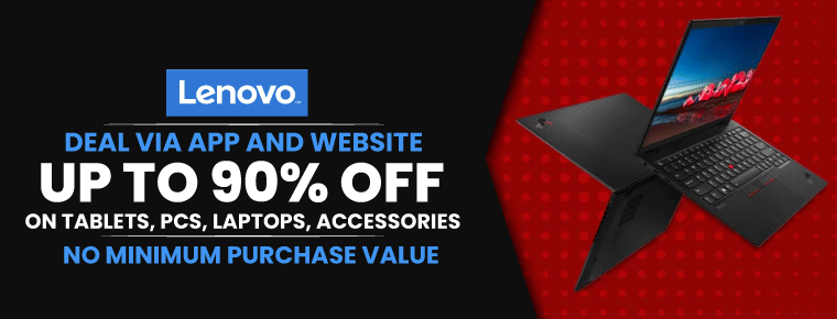 Lenovo Sale 2022 | Get Up To 90% Off 