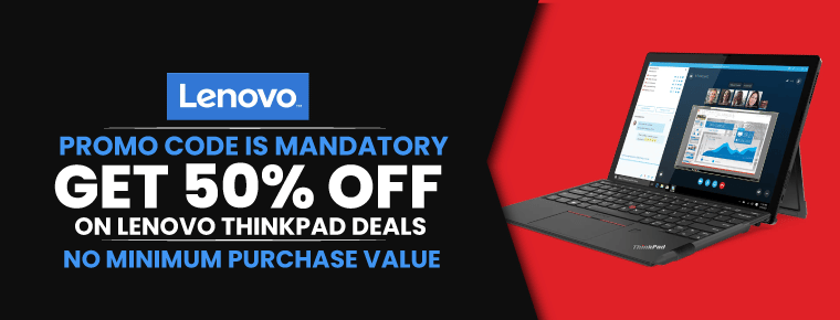 Get 50% Off | Lenovo ThinkPad Deals