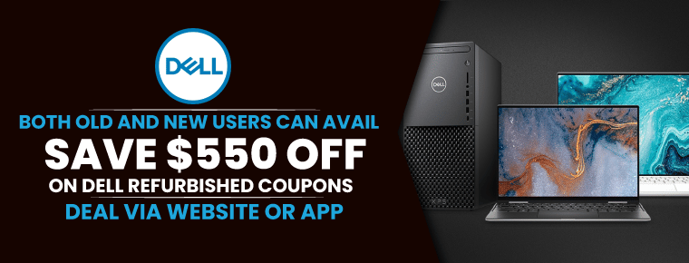 Dell Refurbished Coupons| Save $550