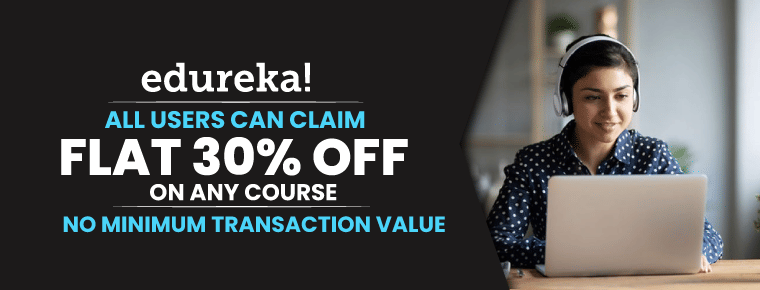 Flat 30% Off | Edureka Coupon Code