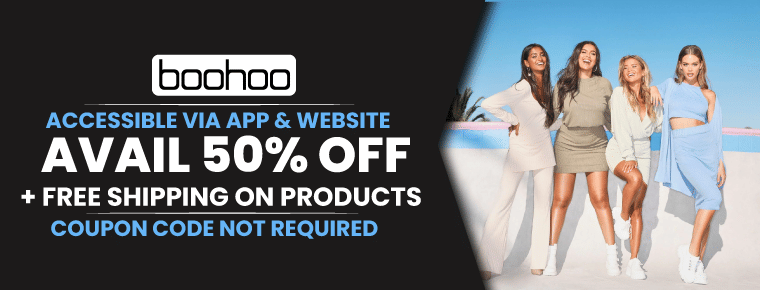 Avail 50% Off + Free Shipping| Boohoo Discount Codes