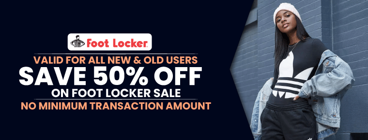 Save 50%| Foot Locker Sale 2022