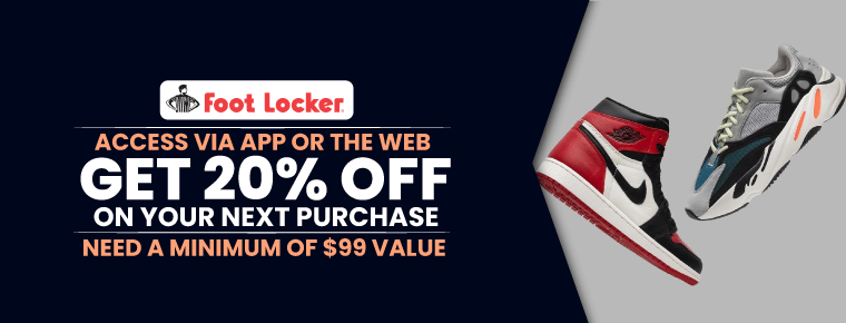 Foot Locker Coupon 2022| Get 20% Off