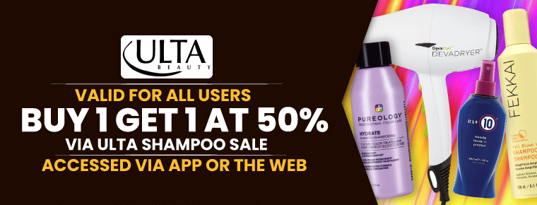 Buy 1 Get 1 At 50%| Ulta Shampoo Sale