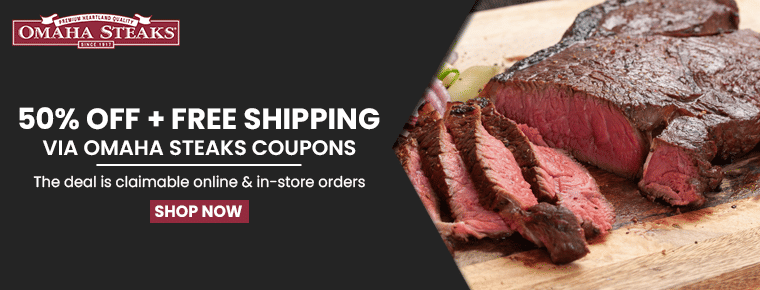Save Up To 60% With Omaha Steaks Coupons 