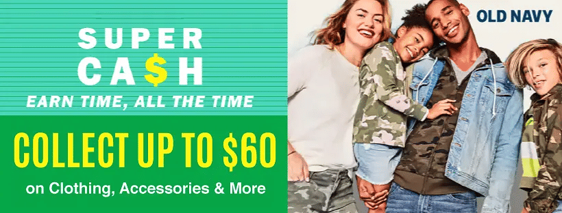 Old Navy Supercash | Earn Up To $60