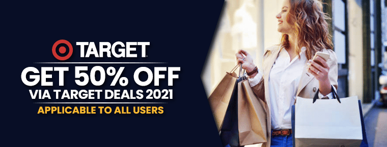 Target Deals 2021| Get 50% Off