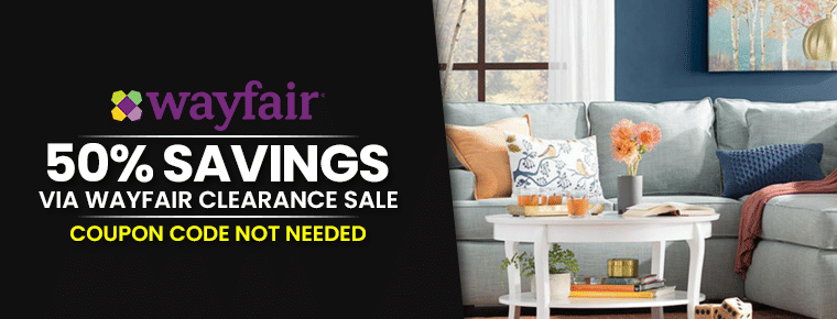 Wayfair Clearance Sale| 50% Savings