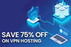 75% Off On VPN Hosting