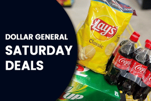 Dollar General Saturday Deals